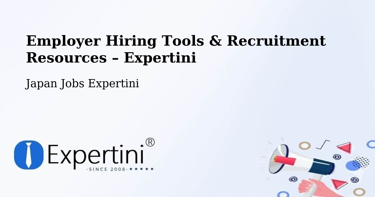 Employer Hiring Tools & Recruitment Resources – Narutō - Narutō, Japan Jobs Expertini